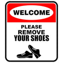 “Please Leave Your Footwear” Signage