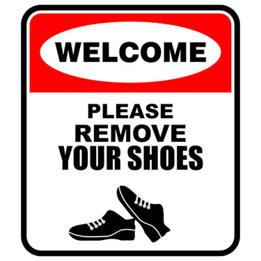 “Please Leave Your Footwear” Signage