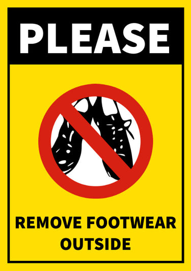 “Please Leave Your Footwear” Signage